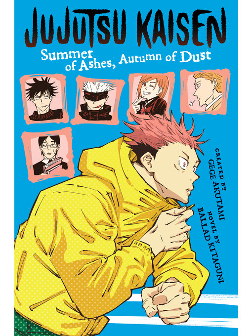 Title details for Jujutsu Kaisen: Summer of Ashes, Autumn of Dust by Kitaguni Ballad - Available